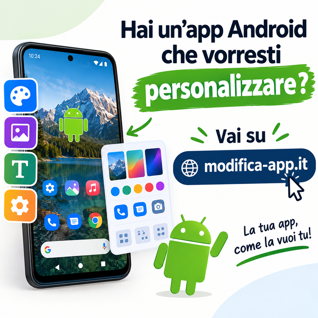 Hai un'app Android che vorresti personalizzare? Vai su modifica-app.it